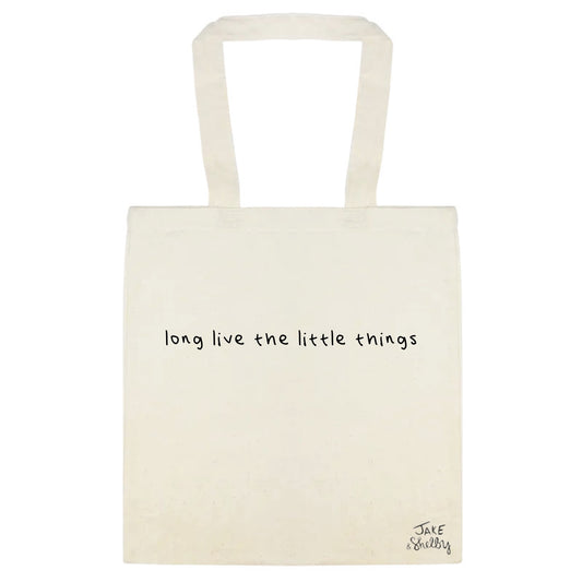 Long Live The Little Things Tote