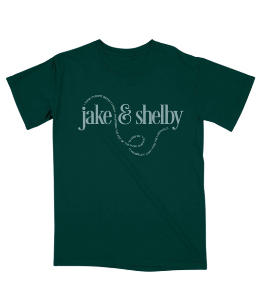 Jake & Shelby Green Tee
